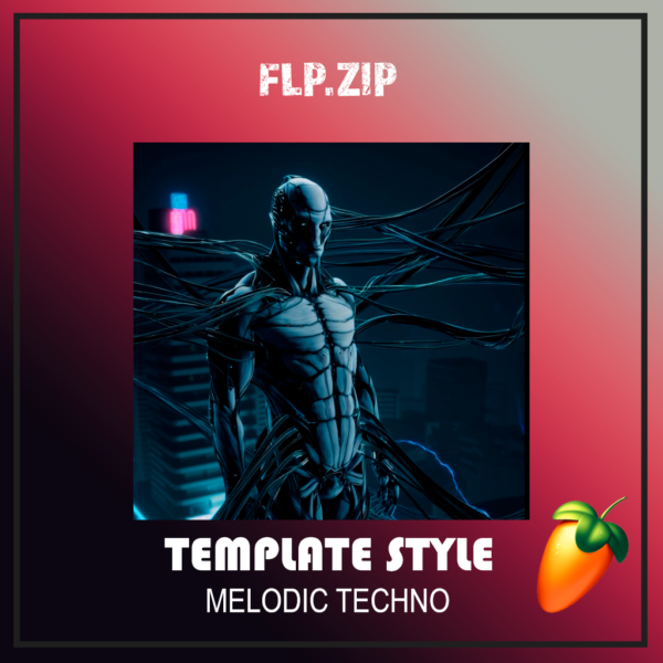 Template Melodic Techno (FL Studio) Anyma