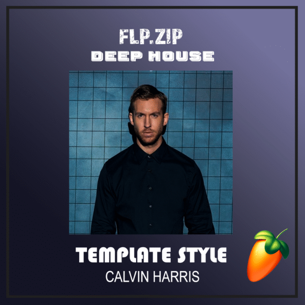 Template Calvin Harris FL Studio